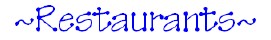 Restaurants